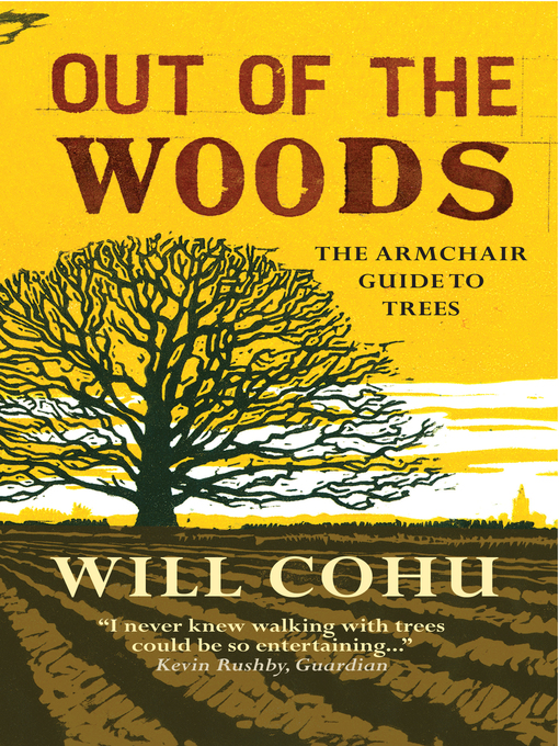 Title details for Out of the Woods by Will Cohu - Available